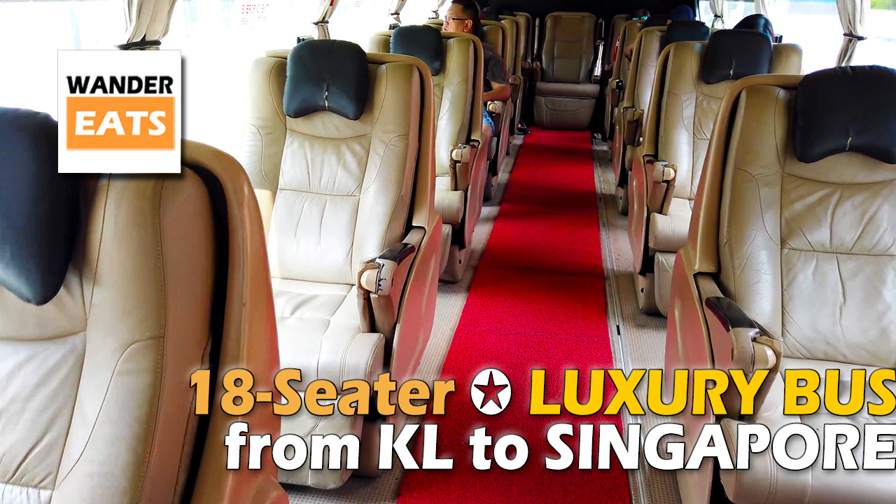 LUXURY BUS Ride from KL to Singapore